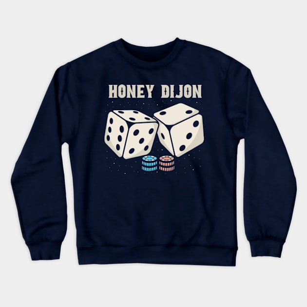 Dice Honey Dijon Crewneck Sweatshirt by Hsamal Gibran